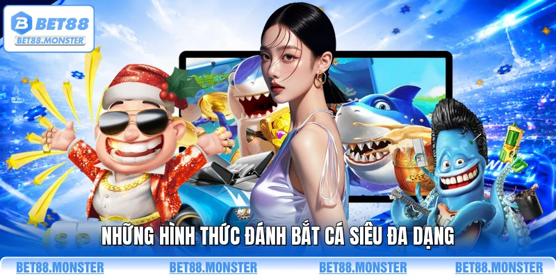 Những hình thức đánh bắt cá siêu đa dạng